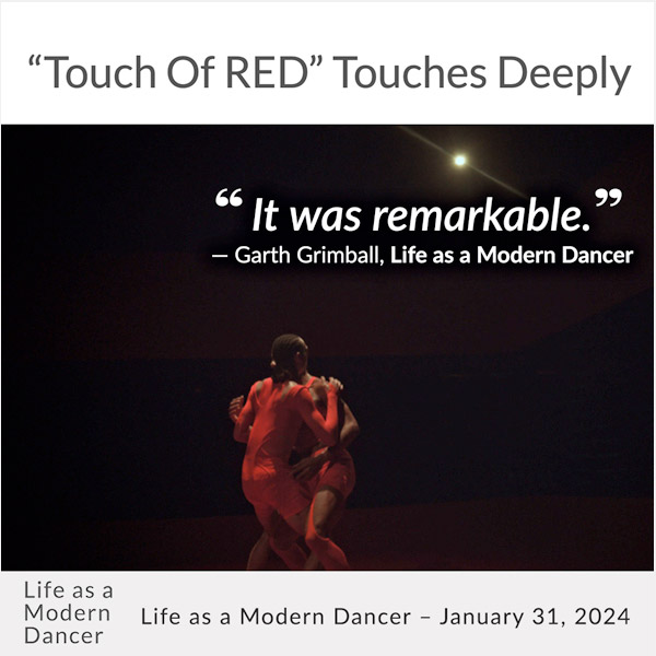 Life as a Modern Dance Blog - Review: Touch of RED